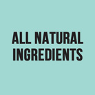 All Natural Ingredients